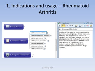 1. Indications and usage – Rheumatoid
Arthritis
(C) Infoseg 2014
 