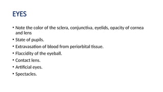 Tissue Spectacle Med legal Autopsy - External Examination. | PPT