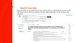SearchExample
You can click on an article form your search and you will be given access on the
left-hand side to full-text articles. On the right-hand side you be be given the
citation.
 