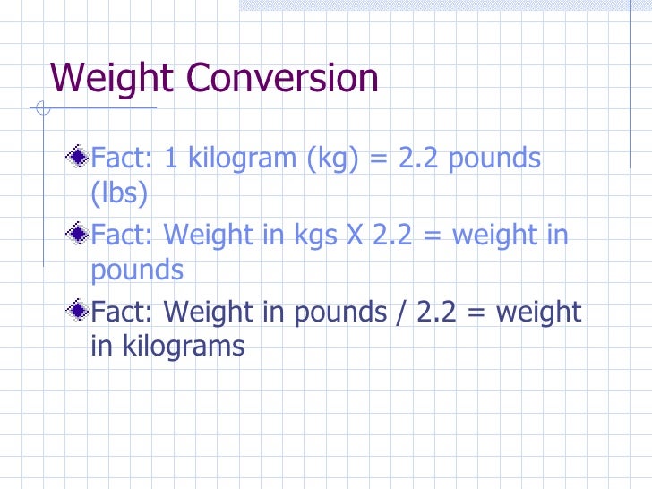 How do you convert 67 kilograms to pounds?