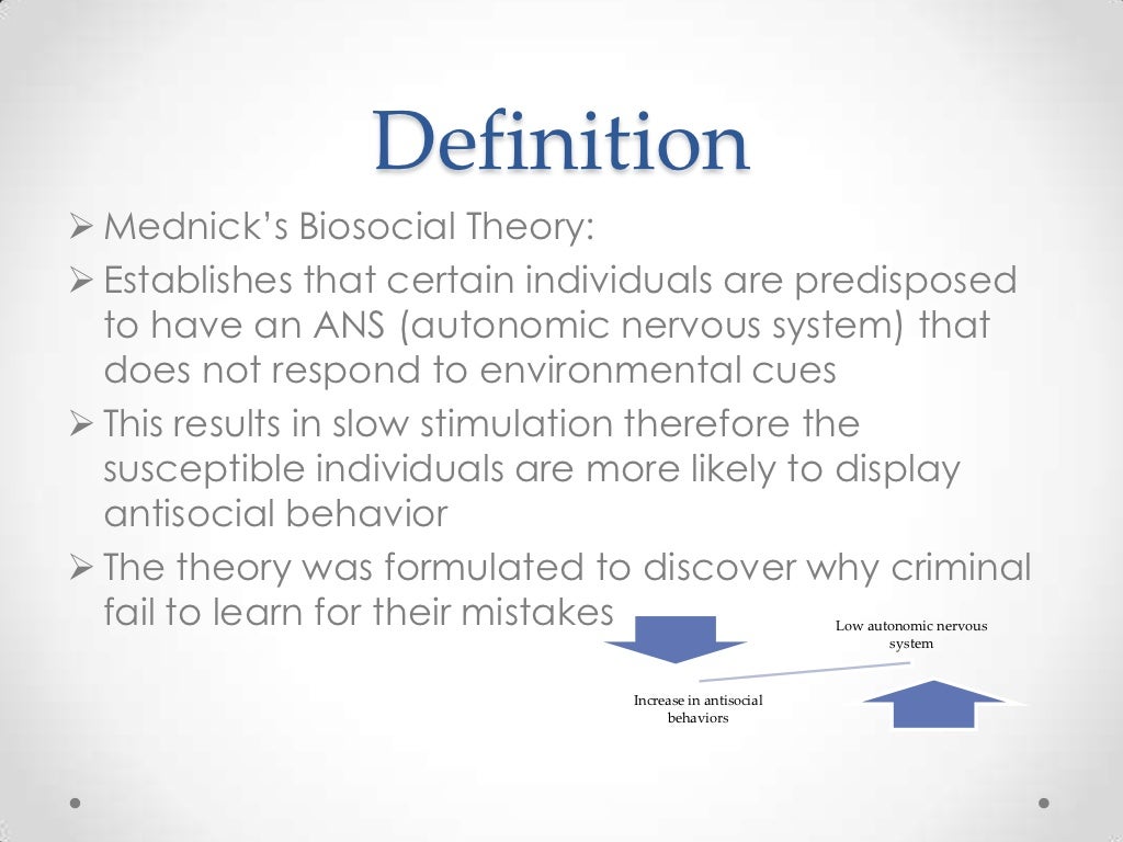 Mednick’s biosocial theory