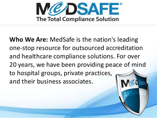 Who is MedSafe?
