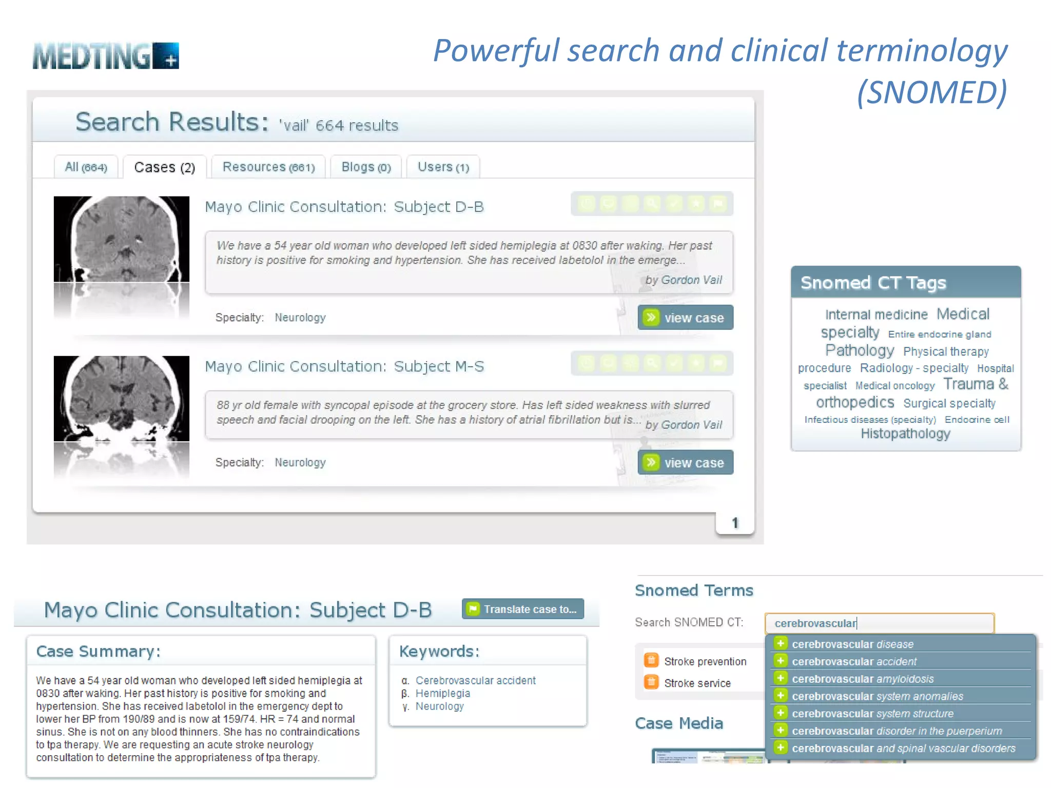 Powerful search and clinical terminology (SNOMED) 