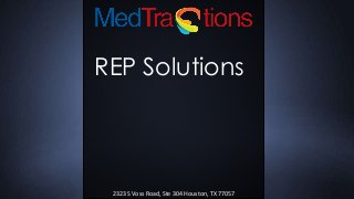 REP Solutions

2323 S Voss Road, Ste 304 Houston, TX 77057

 
