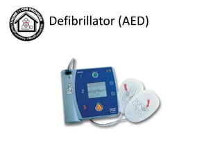 Defibrillator (AED)
 