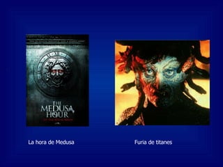 Furia de titanes La hora de Medusa 