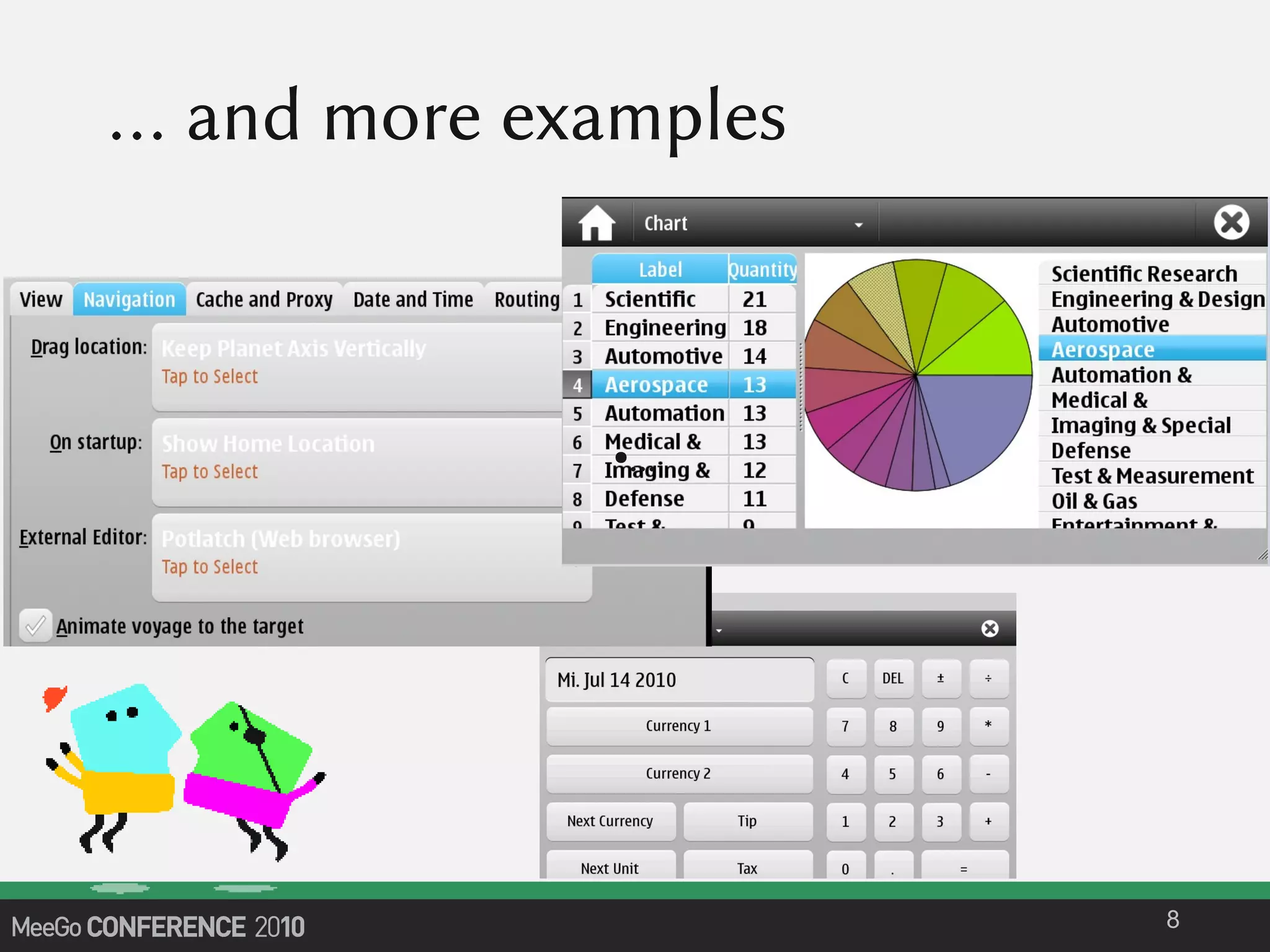 … and more examples
8
●...
 