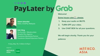 Meekco Firechat:   PayLater by Grab 20210507