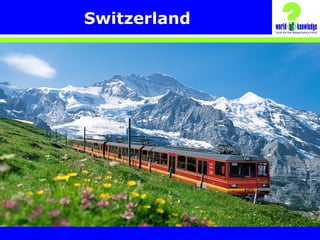 Switzerland
 