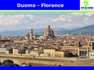 Duomo - Florence
 
