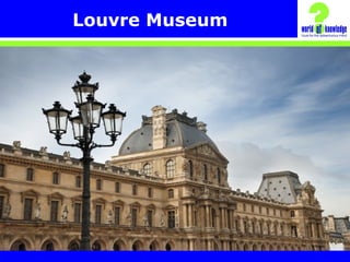 Louvre Museum
 