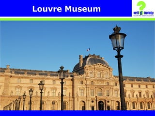 Louvre Museum
 