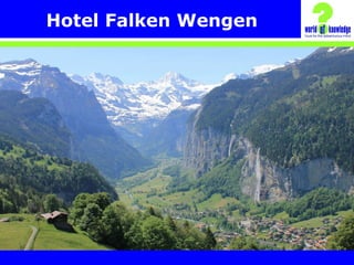 Hotel Falken Wengen
 