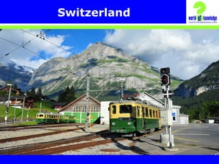 Switzerland
 