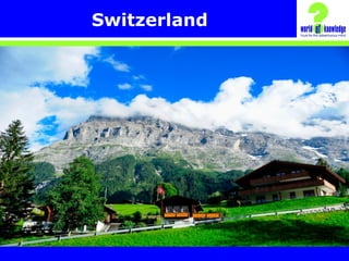 Switzerland
 
