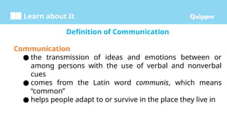 ME EngOCC 11 Q1 0101_PS_ Definition and Process of Communication.pptx