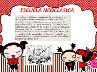 ESCUELA NEOCLÁSICA
 