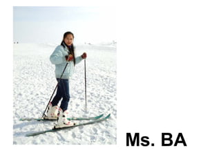 Ms. BA 