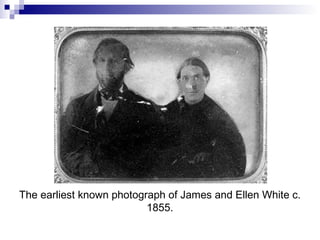 The earliest known photograph of James and Ellen White c. 1855. 