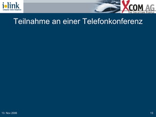 Teilnahme an einer Telefonkonferenz 