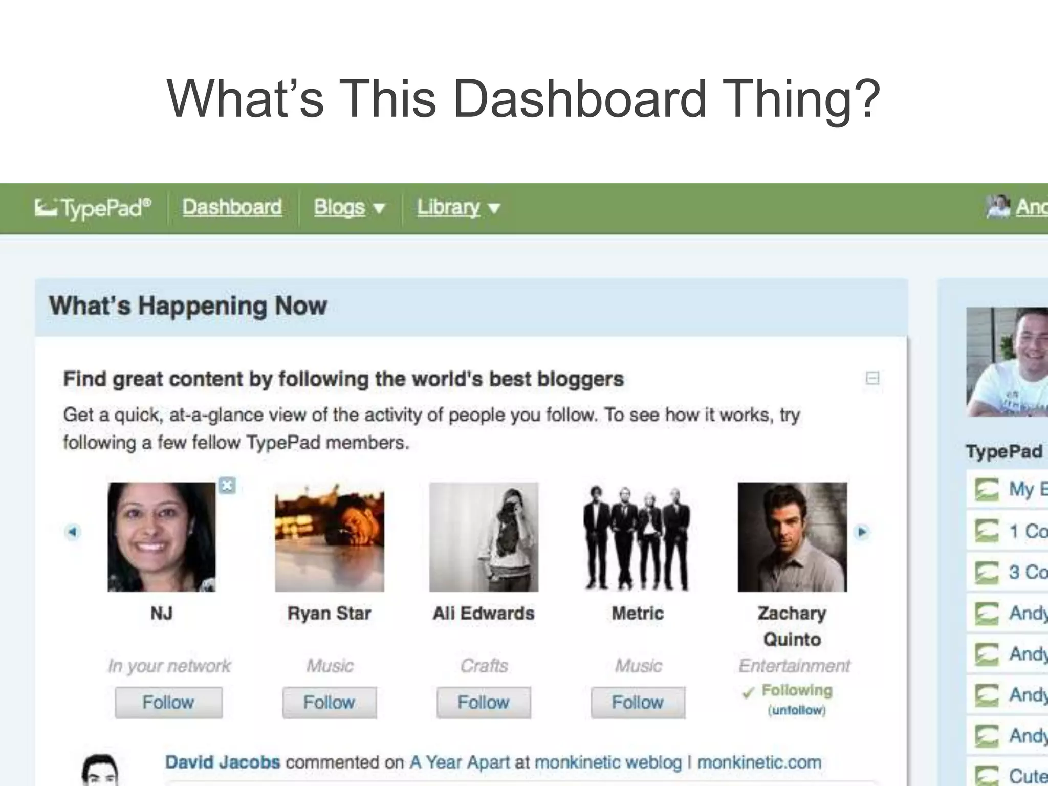 What’s This Dashboard Thing?