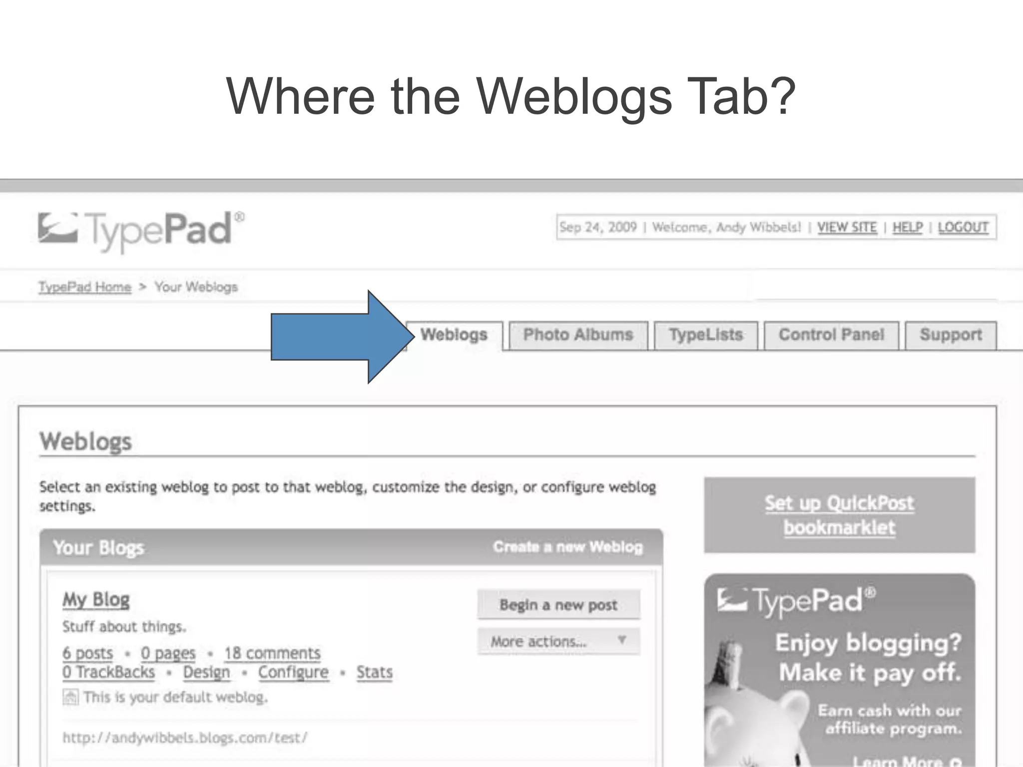 Where the Weblogs Tab?