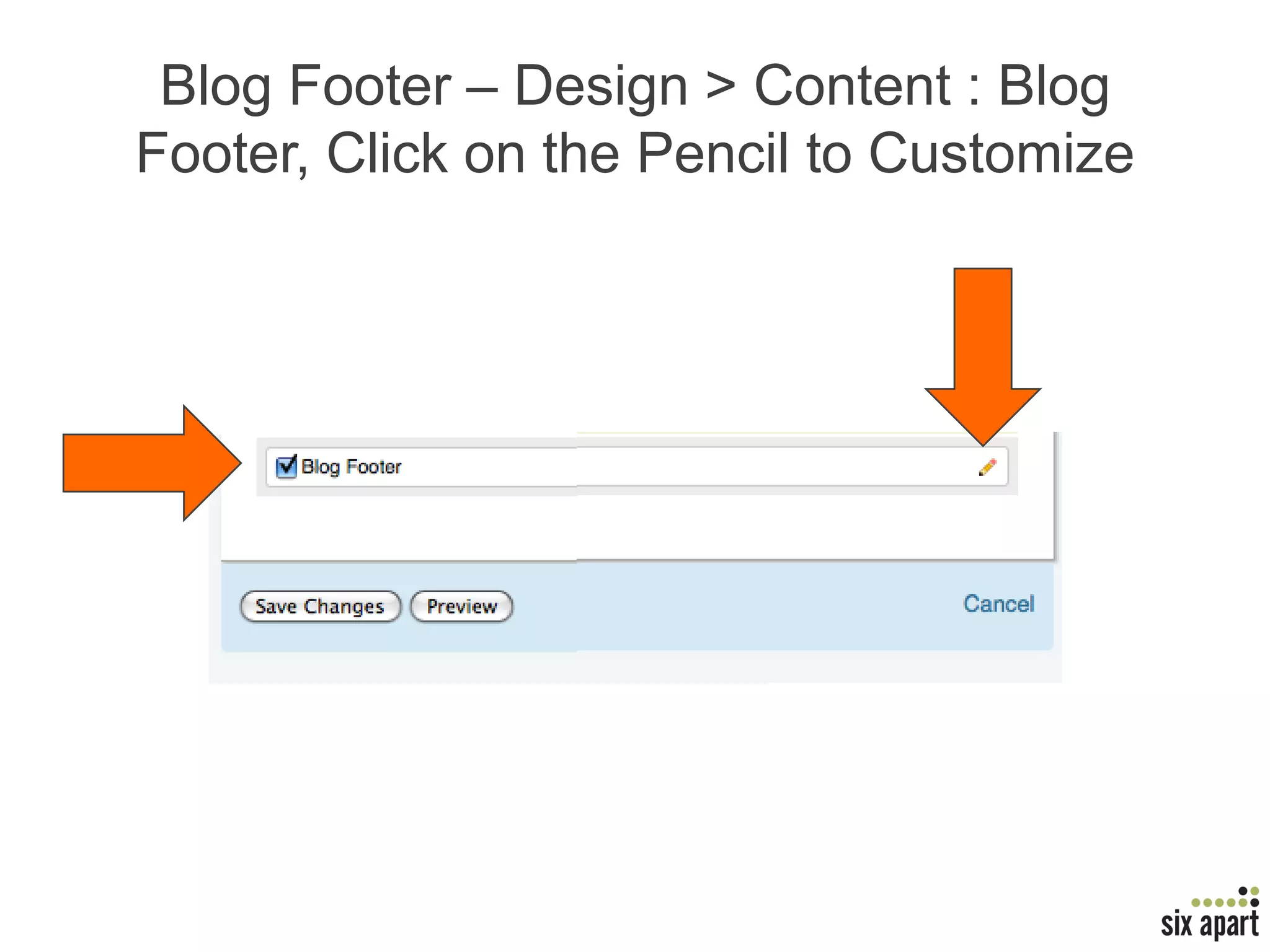 Tweet This Added to Post FootersGo to Design > Content : Post Footer and click on the Pencil