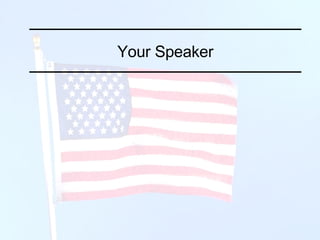 Your Speaker 