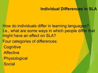 Exploring Individual Differences in Second Language Acquisition ...