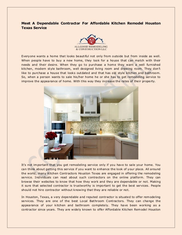 Meet A Dependable Contractor For Affordable Kitchen Remodel Houston T