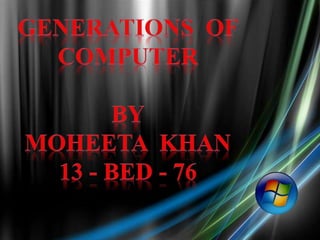 History
of
Computer
 