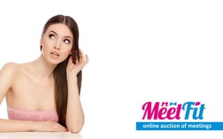 online auction of meetings
 