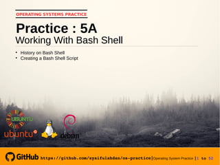Operating System Practice Meeting 7 Working With Bash Shell A Slide