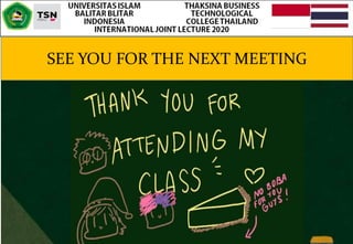 SEE YOU FOR THE NEXT MEETING
 