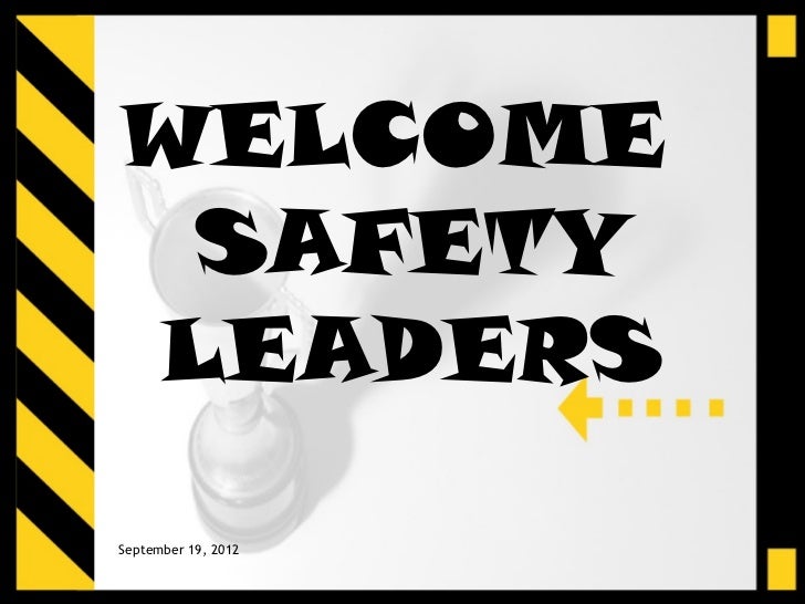 Safety Leader Meeting 9/19