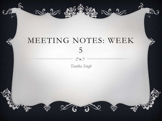 Meeting Note - Week 5 | PPTX