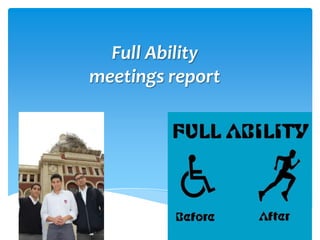 Full Ability
meetings report
 