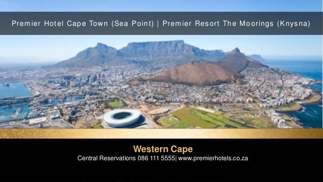 Premier Hotels Resorts South Africa An Overview - 