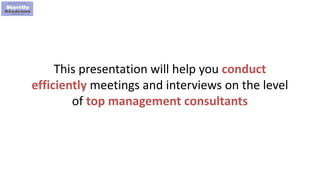 Effective Meetings for Management Consultants & Analysts Slide 6