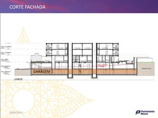 18/09/2013 66
CORTE FACHADA
GARAGEM 1
 