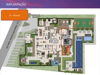 18/09/2013 78
IMPLANTAÇÃO
9 – Fitness
9
 