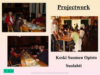 Projectwork Keski Suomen Opisto Suolahti 