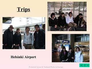 Trips Helsinki Airport 