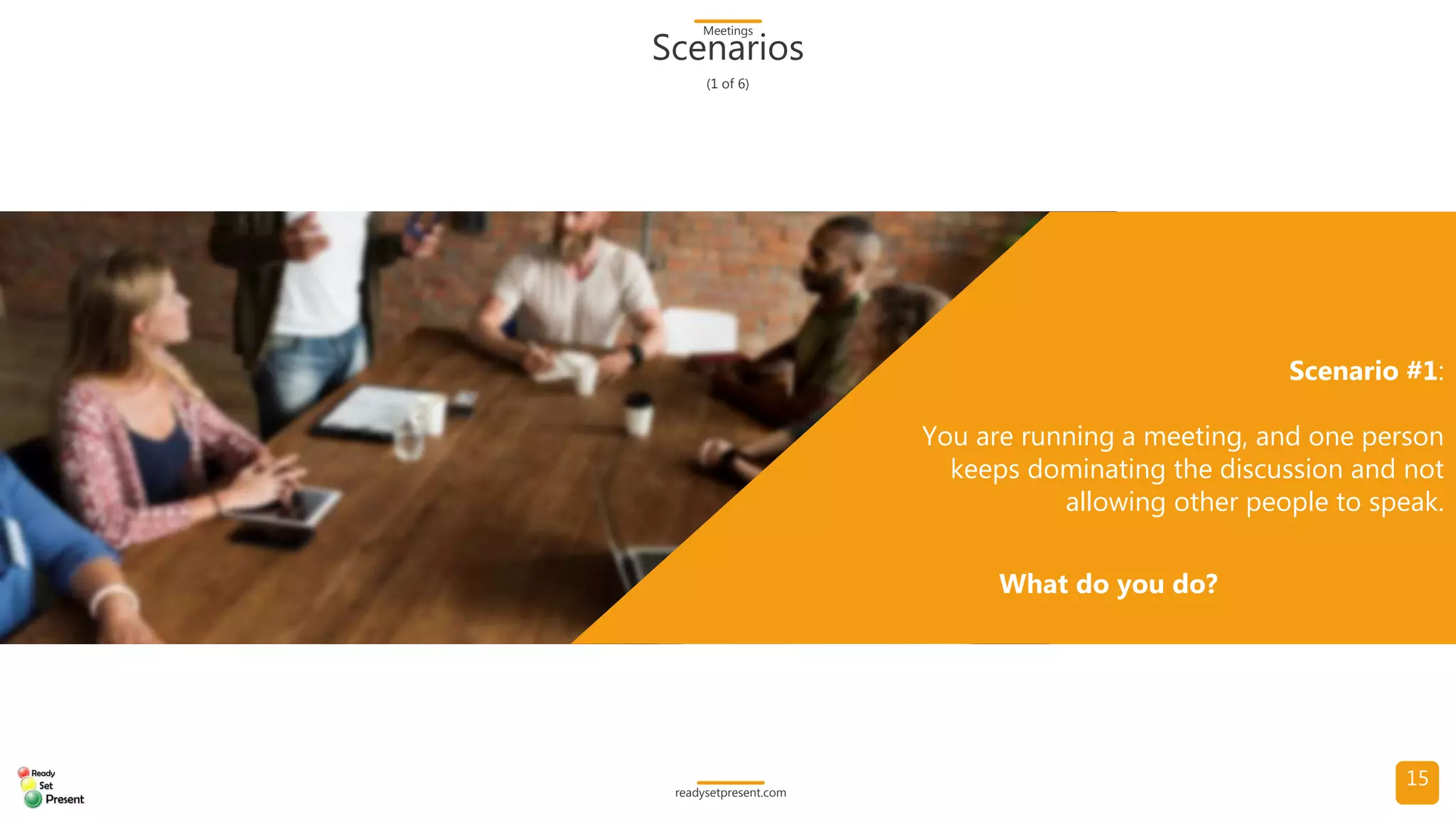 Meetings (Comprehensive) PowerPoint Presentation 155 slides with 5 diagrams/charts and 14 high resolution photographs Participant Handout and Meetings Glossary with 47 terms