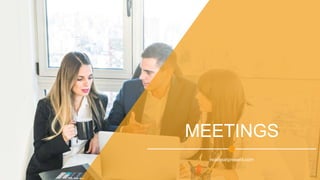 MEETINGS
readysetpresent.com
 