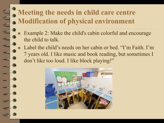 Meeting the needs of children and families