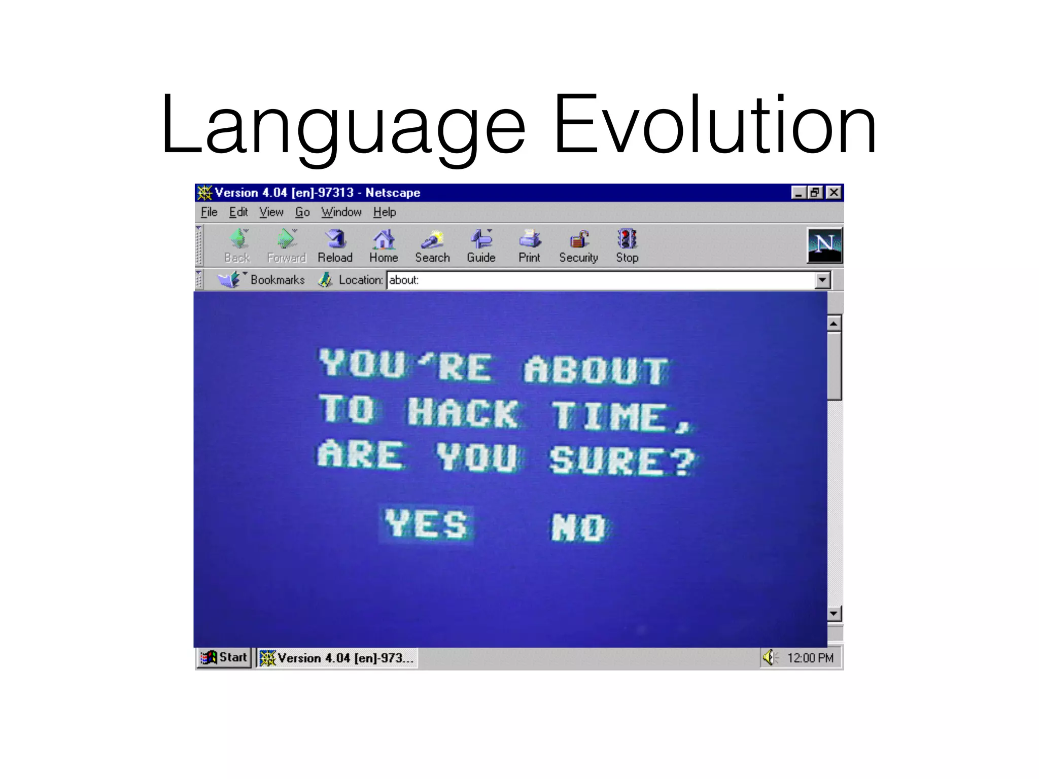Language Evolution
 