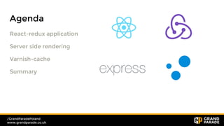 React-redux server side rendering enchanted with varnish-cache for the ...
