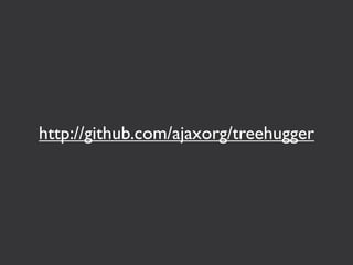 http://github.com/ajaxorg/treehugger
 