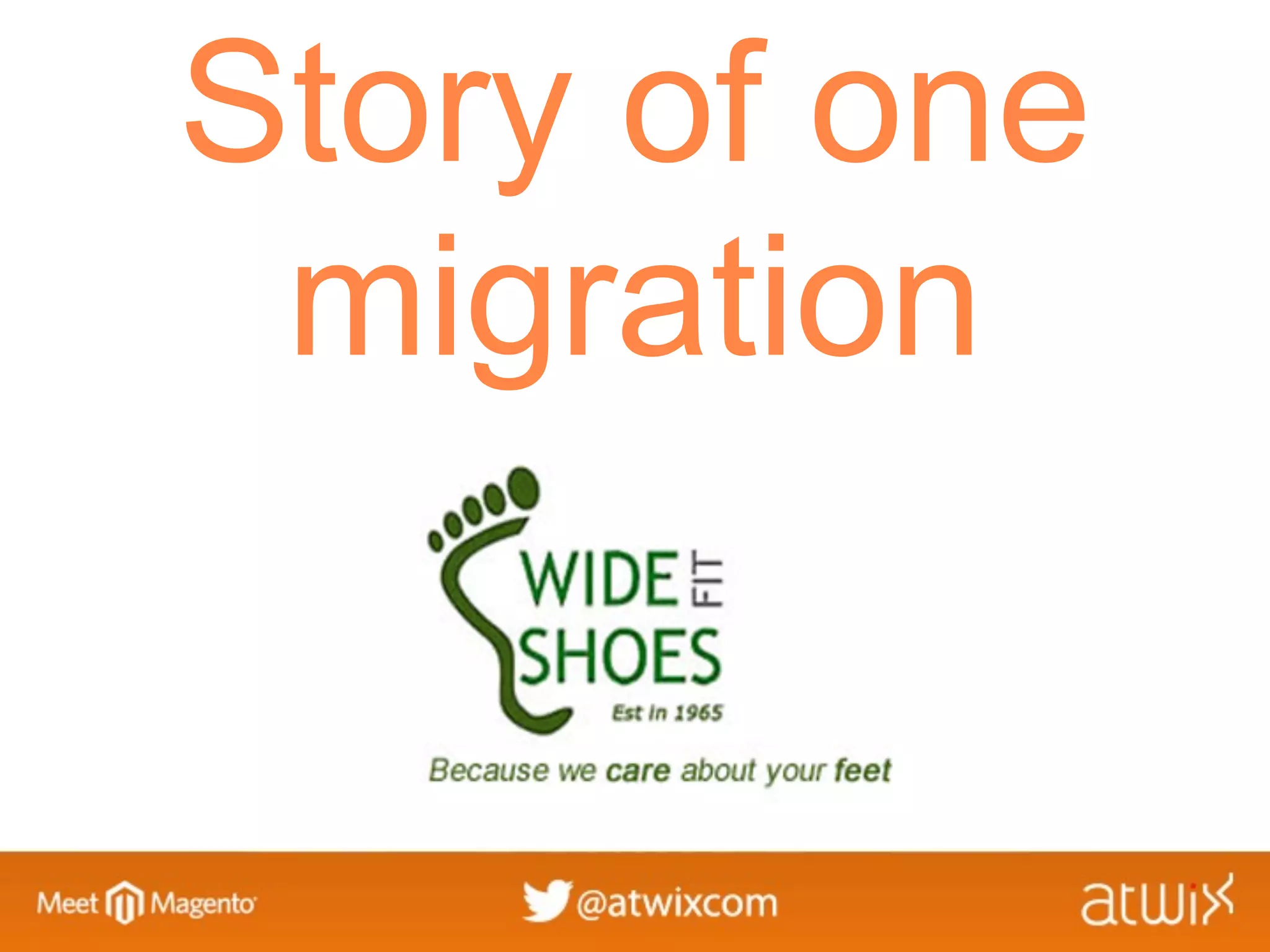 Story of one
 migration
 